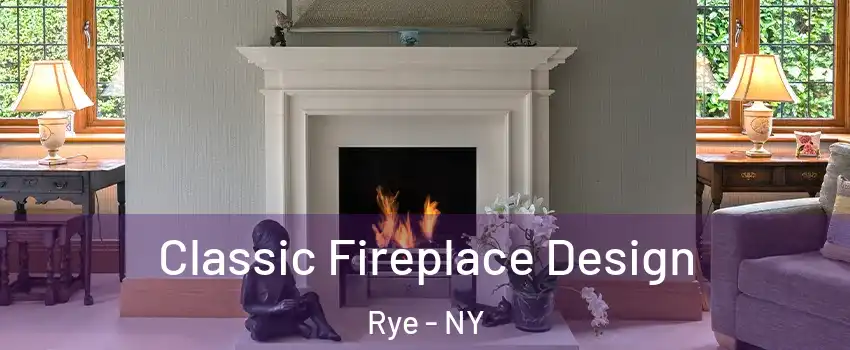  Classic Fireplace Design Rye - NY