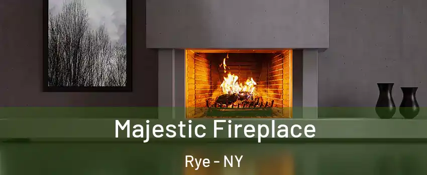  Majestic Fireplace Rye - NY