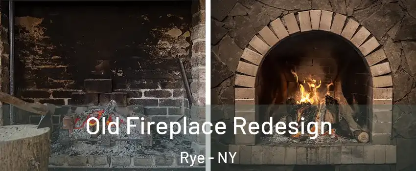  Old Fireplace Redesign Rye - NY