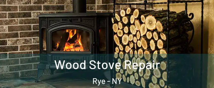  Wood Stove Repair Rye - NY